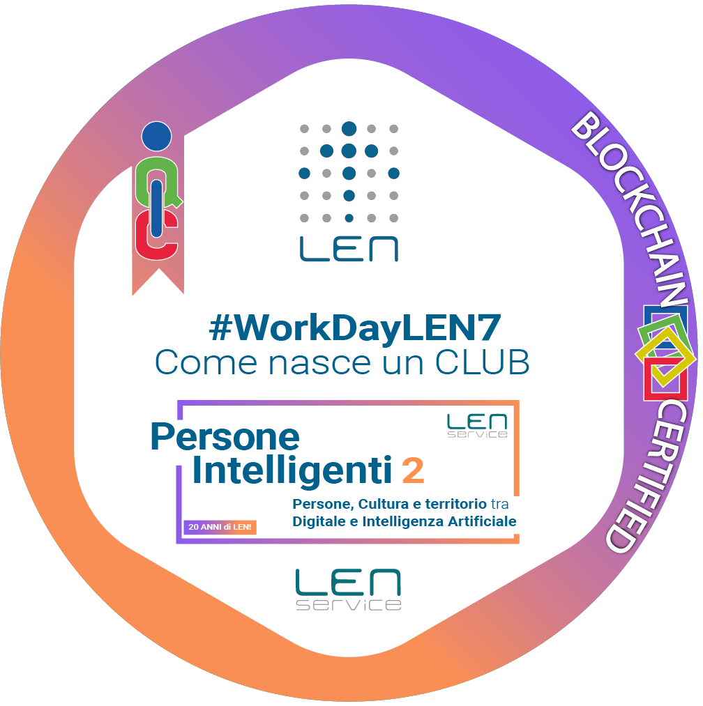 WorkDayLEN7: Come nasce un CLUB